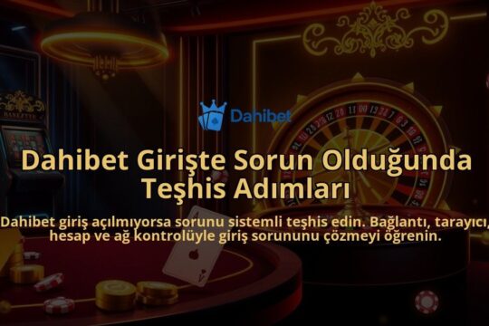 Dahibet-Giriste-Sorun-Oldugunda-Teshis-Adimlari-overlay-1786686093.jpg
