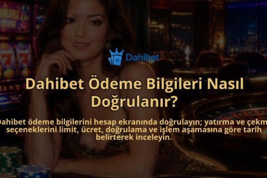 Dahibet-Odeme-Bilgileri-Nasil-Dogrulanir-overlay-1789677110.jpg